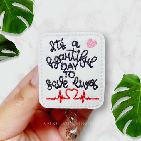It's a Beautiful Day to Save Lives Badge Reel