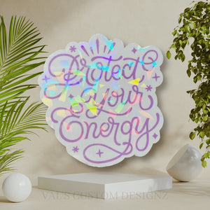 Protect Your Energy Holographic Sticker
